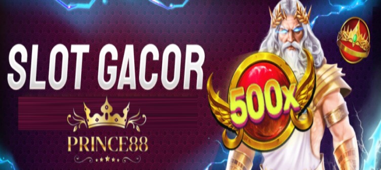 Slot Gacor Maxwin Prince88 Beragam Pilihan Taruhan